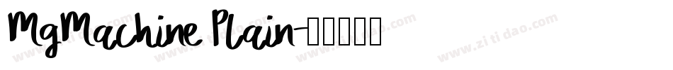 MgMachine Plain字体转换